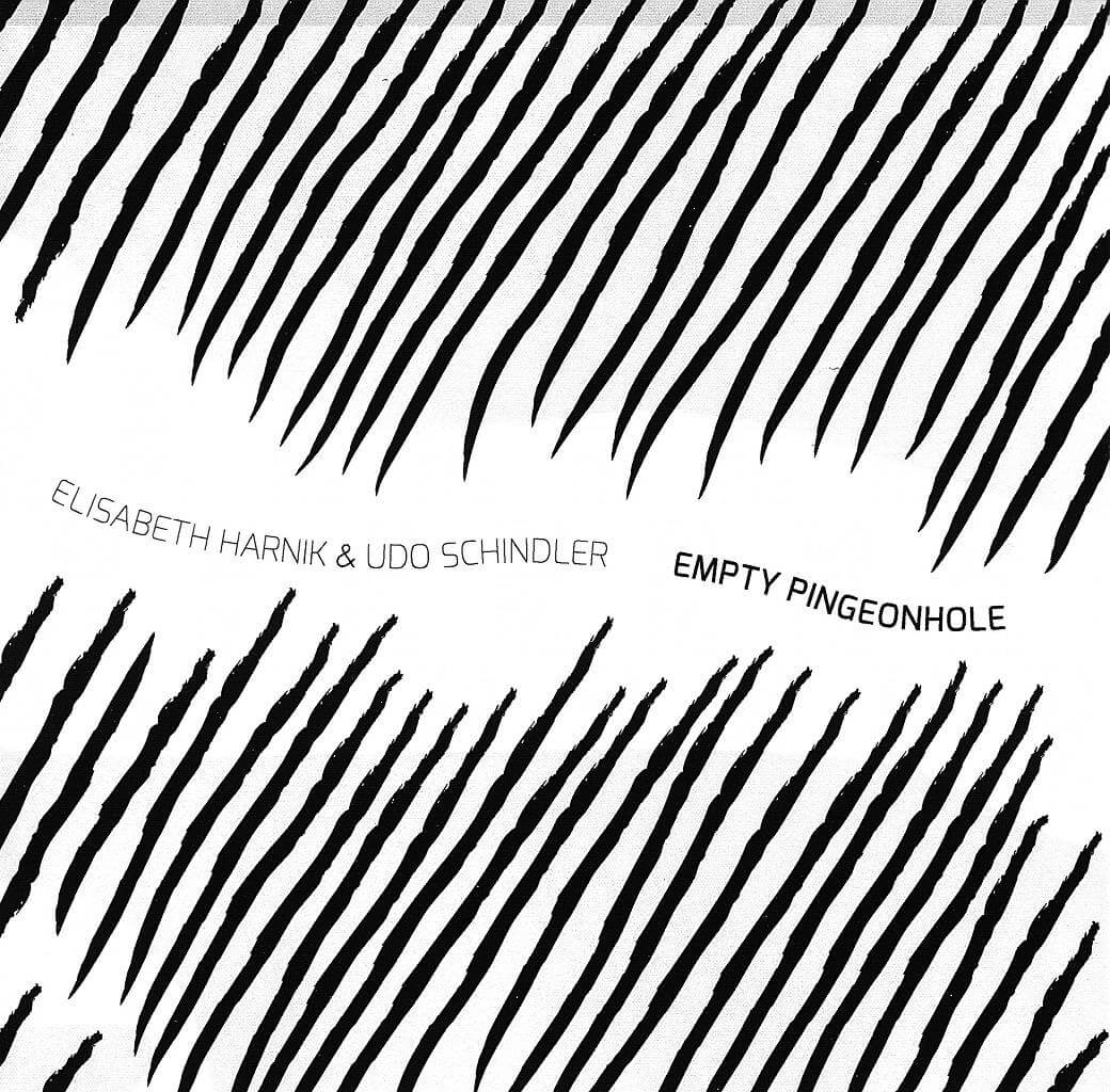 Plattencover Elisabeth Hernik & Udo Schindler Titel "Empty Pingeonhole"