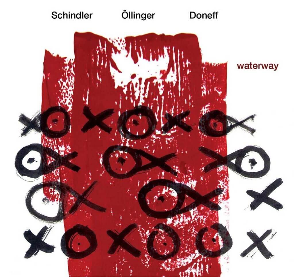 Plattencover Schindler, Öllinger, Doneff Titel "waterways"