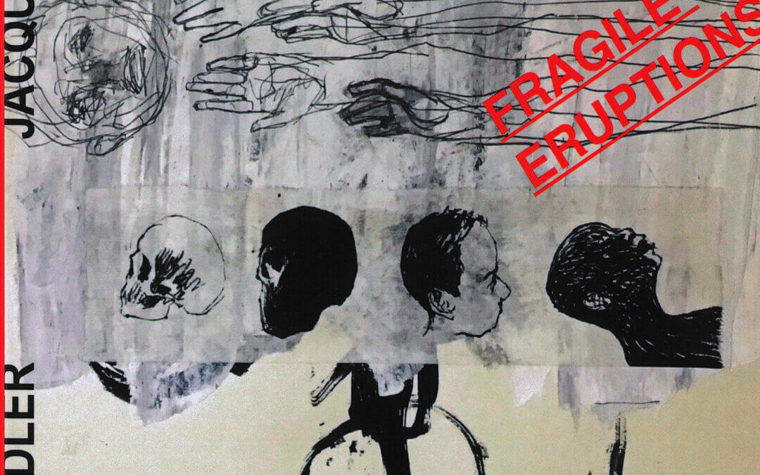 Fragile eruptions