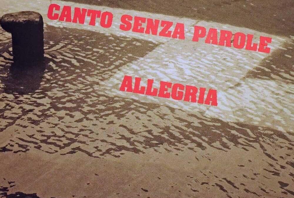 Canto Senza Parole_Allegria