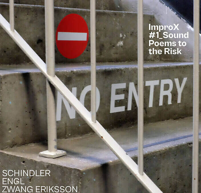 ImproX #1_Sound Poems to the Risk